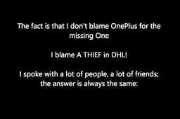 Fan blames delivery company for missing OnePlus One