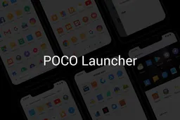 POCO Launcher available for download now; here's the link