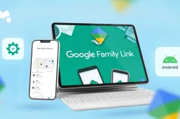 Google Rolls Out Redesigned Family Link App