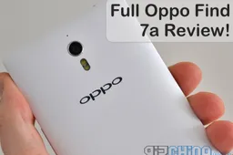 Relive our initial Oppo Find 7a review