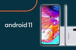 Samsung Galaxy A70 is now receiving Android 11-based One UI 3.1 update