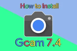 How to install Gcam 7.4 mod in all Android smartphones