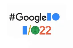 Google I/O 2022: What we expect and how to watch