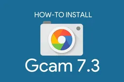 How to install Gcam 7.3 mod in all Android smartphones