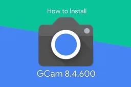 How to install GCam 8.4.6 mod in all Android smartphones