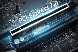 PCI Express 7.0 standard announced with massive upgrades