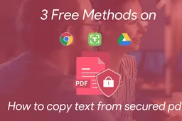 3 Free Methods on How to copy text from secured PDF