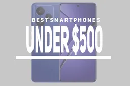 Best Smartphones Under $500 - January 2025