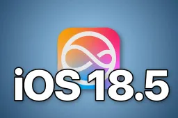 What's in Store with iOS 18.5? Features & More