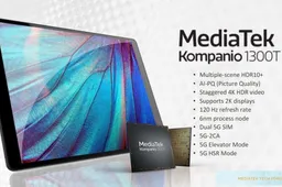 MediaTek Launched Kompanio 1300T Chip For Tablets