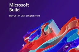Microsoft Build 2021 will happen between May 25 and 27