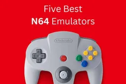 Top 5 N64 Emulators for Android in 2023: Revive your Classic Nintendo 64 Games