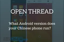 Open Thread: What Android version does your Chinese phone run?