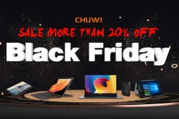 CHUWI Black Friday is coming with major discounts