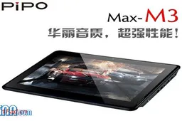 Pipo Max M3 Jelly Bean tablet cost just $200!