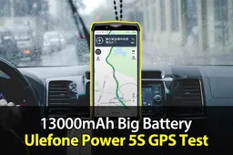 Ulefone Power 5s with 13.000 mAh battery gets a GPS video test