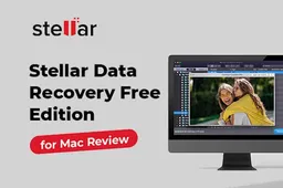 Stellar Data Recovery Free for Mac Review: A powerful data recovery software