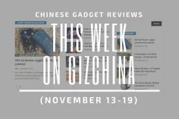 This Week on GizChina - November 13-19