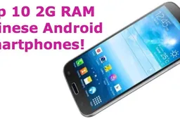 Update: Top 10 2GB RAM Chinese Android Phones: Summer 2013