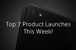 Top 7 Chinese smartphone products to watch this week