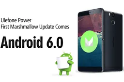 Ulefone Power gets the first Android 6.0 update
