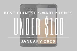 Top 5 Best Chinese Phones for Under $100 – January 2020