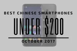 Top 5 Chinese Smartphones for Under $200 - October 2017