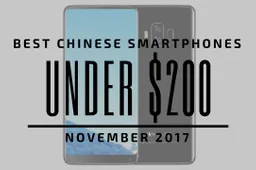 Top 5 Chinese Smartphones for Under $200 - November 2017