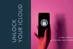 Best 5 iCloud Activation Lock Removal Free Tools [2024]