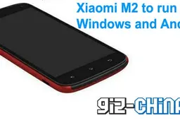 Xiaomi M2 To Boast Windows and Android Operating Systems