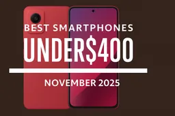 Best smartphones under $400 – November 2025