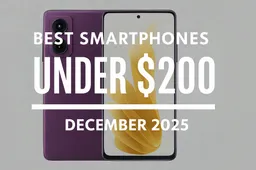 Best Smartphones Under $200 – December 2025