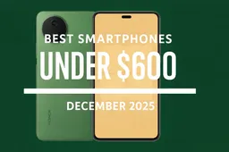 Best Smartphones Under $600 – December 2025