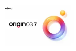 OriginOS 7 Beta Is Now Open for These 14 Vivo and iQOO Devices