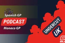 PODCAST: The Undercut #4 - Should the Spanish Grand Prix have been axed?