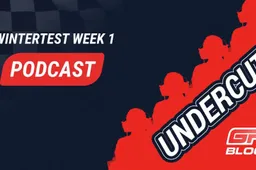 PODCAST: DE UNDERCUT #8 Wat weten we na de eerste F1 testweek?