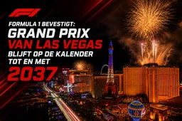 Las Vegas Grand Prix nog jaren op F1-kalender met nieuwe meerjarige deal