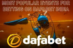 Top Sport Events for Dafabet Betting in India