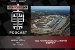 GP247 Podcast: 2020 Portuguese Grand Prix Preview