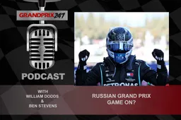 GP247 Podcast: Russian Grand Prix Aftermath