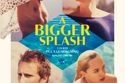 A Bigger Splash - recensie
