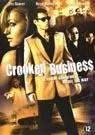 Crooked Business - dvd recensie