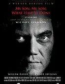 Eerste Trailer Werner Herzog's My Son, My Son, What Have Ye Done