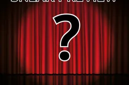 Column: Sneak Previews, een observatie