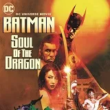 Win Batman: Soul of the Dragon op DVD