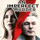 Win An Imperfect Murder op DVD en Blu-ray