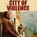 Win vrijkaarten voor City of Violence