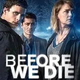 Win de streamingcode voor Before We Die Seizoen 2