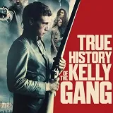 Win True History of the Kelly Gang op DVD en Blu-ray