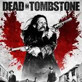 Win Dead in Tombstone op dvd en blu-ray
